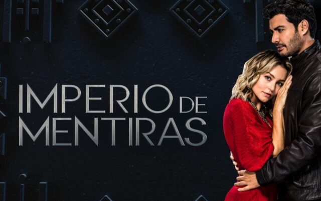 Empire of Lies (Imperio De Mentiras) Citizen TV Full Cast, Characters, Real Names