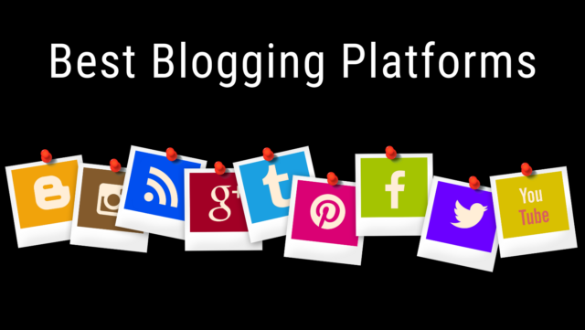 Best Blogging Platforms