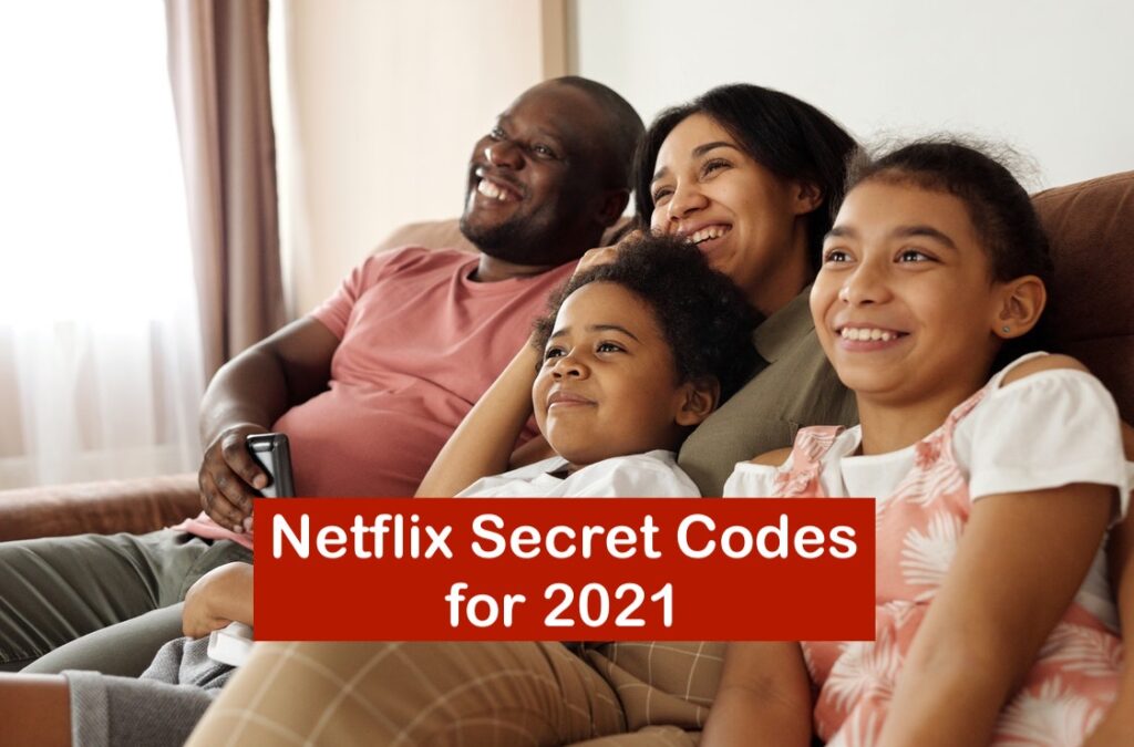 A list of Netflix Secret Codes to use in 2021 and Show Categories